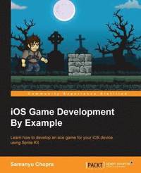 bokomslag iOS Game Development By Example