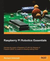 bokomslag Raspberry Pi Robotics Essentials