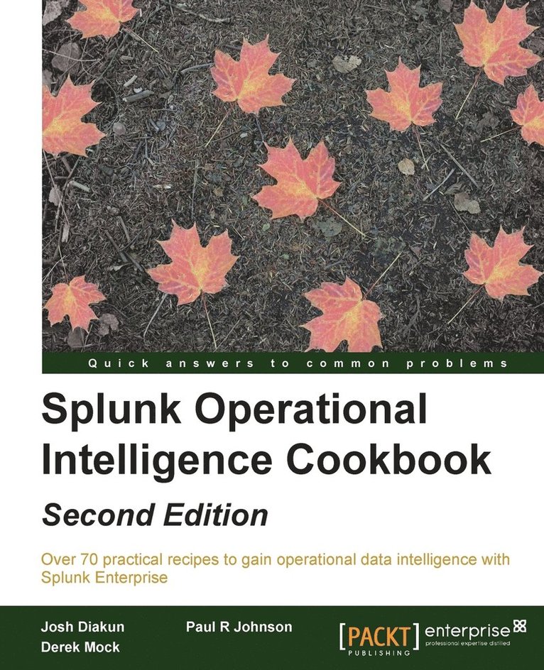 Splunk Operational Intelligence Cookbook - 1