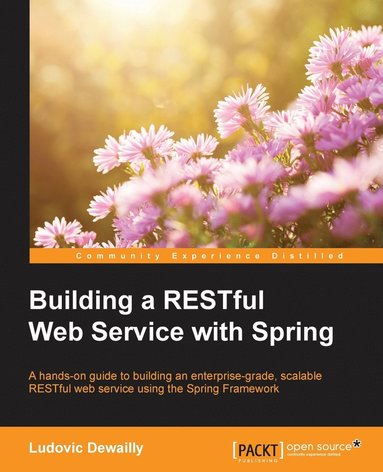 bokomslag Building a RESTful Web Service with Spring