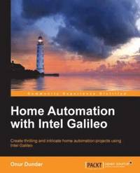 bokomslag Home Automation with Intel Galileo