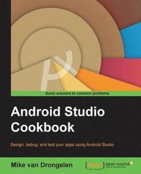 bokomslag Android Studio Cookbook