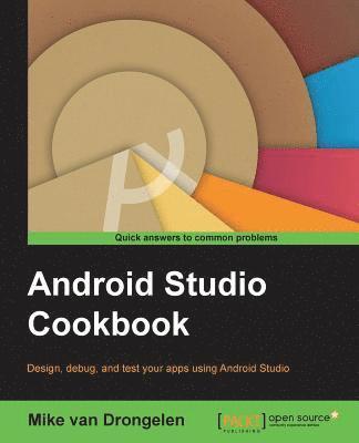 bokomslag Android Studio Cookbook