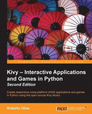 bokomslag Kivy - Interactive Applications and Games in Python second edition