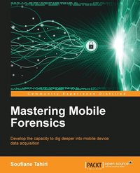 bokomslag Mastering Mobile Forensics