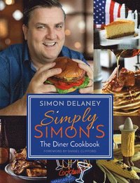 bokomslag Simply Simon's: The Diner Cookbook