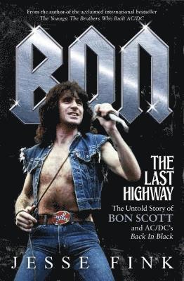 bokomslag Bon: The Last Highway