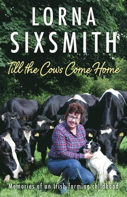 Till the Cows Come Home 1