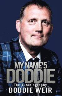 bokomslag My Name'5 Doddie