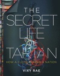 bokomslag The Secret Life of Tartan