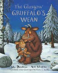bokomslag The Glasgow Gruffalo's Wean