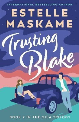 bokomslag Trusting Blake (The MILA Trilogy 2)