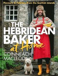 bokomslag The Hebridean Baker at Home