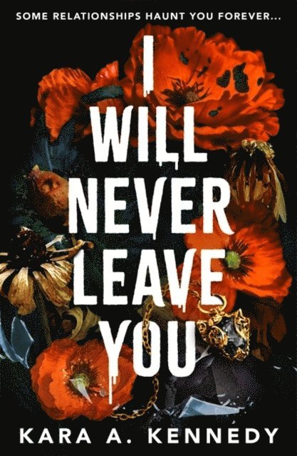 I Will Never Leave You 1