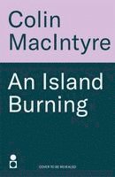 An Island Burning