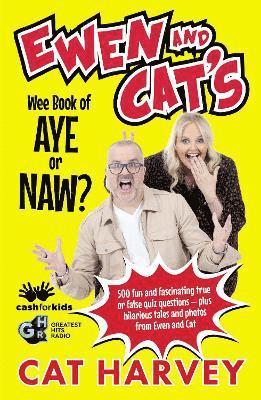 bokomslag Ewen and Cat's Wee Book of Aye or Naw?