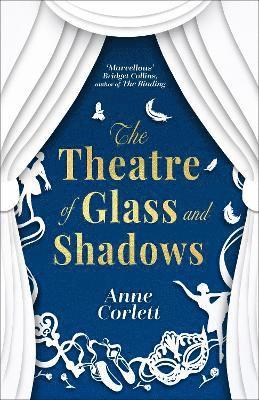 The Theatre of Glass and Shadows 1