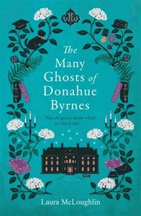 bokomslag Many Ghosts Of Donahue Byrnes