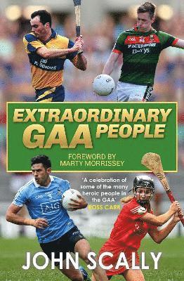 John Scally - Extraordinary GAA People, Häftad