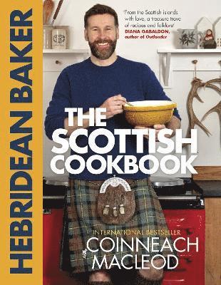Coinneach MacLeod - Hebridean Baker: The Scottish Cookbook, Inbunden