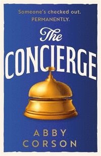 bokomslag The Concierge