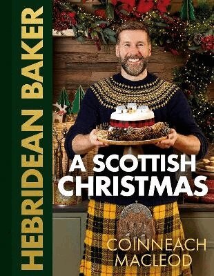 Coinneach MacLeod - Hebridean Baker: A Scottish Christmas, Inbunden