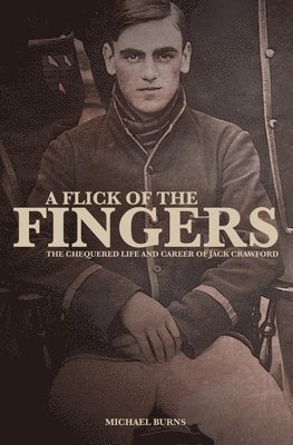 Burns, M: Flick of the Fingers