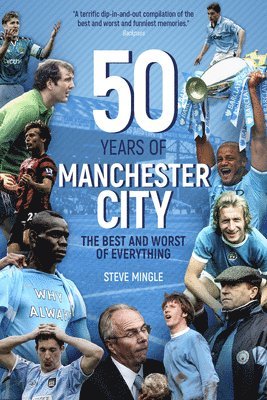 bokomslag Fifty Years of Manchester City