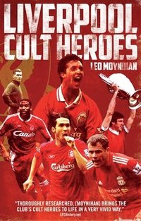 bokomslag Liverpool FC Cult Heroes