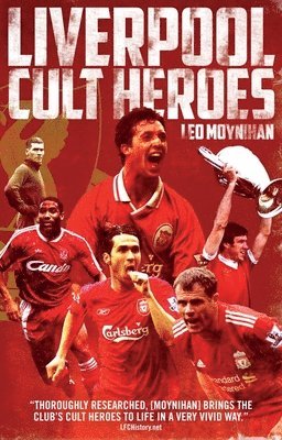 Liverpool FC Cult Heroes 1