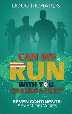 Can We Run With You; Grandfather? 1