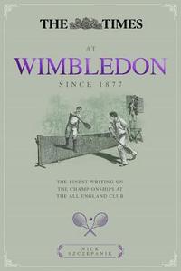 bokomslag The Times at Wimbledon