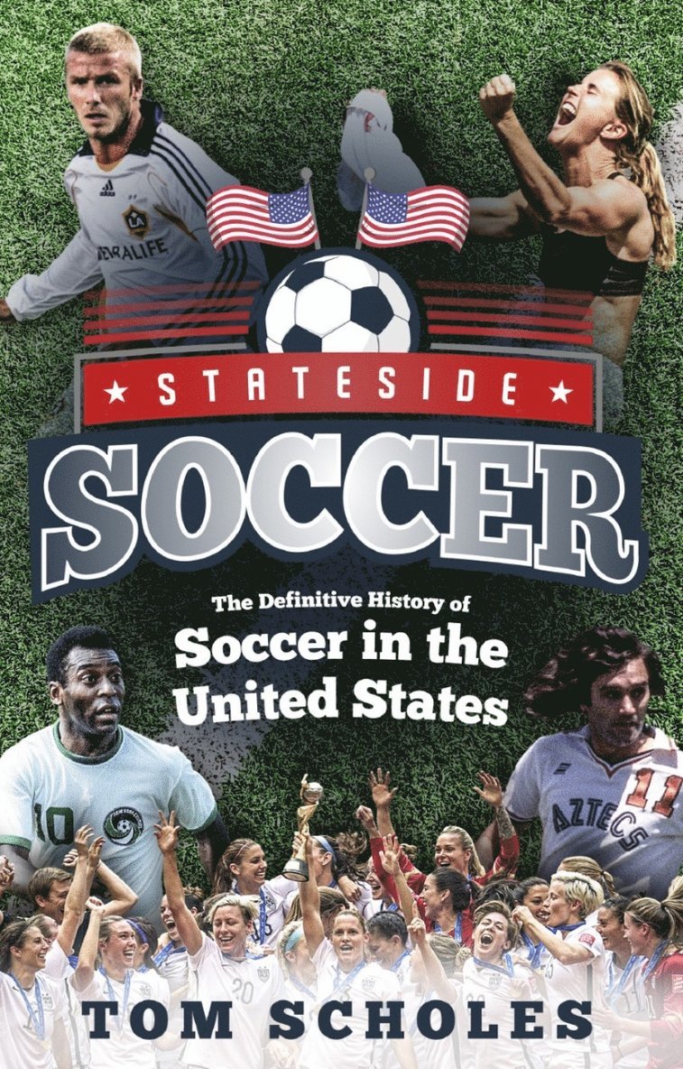 Tom Scholes - Stateside Soccer, Häftad