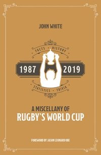 bokomslag A Miscellany of Rugby's World Cup