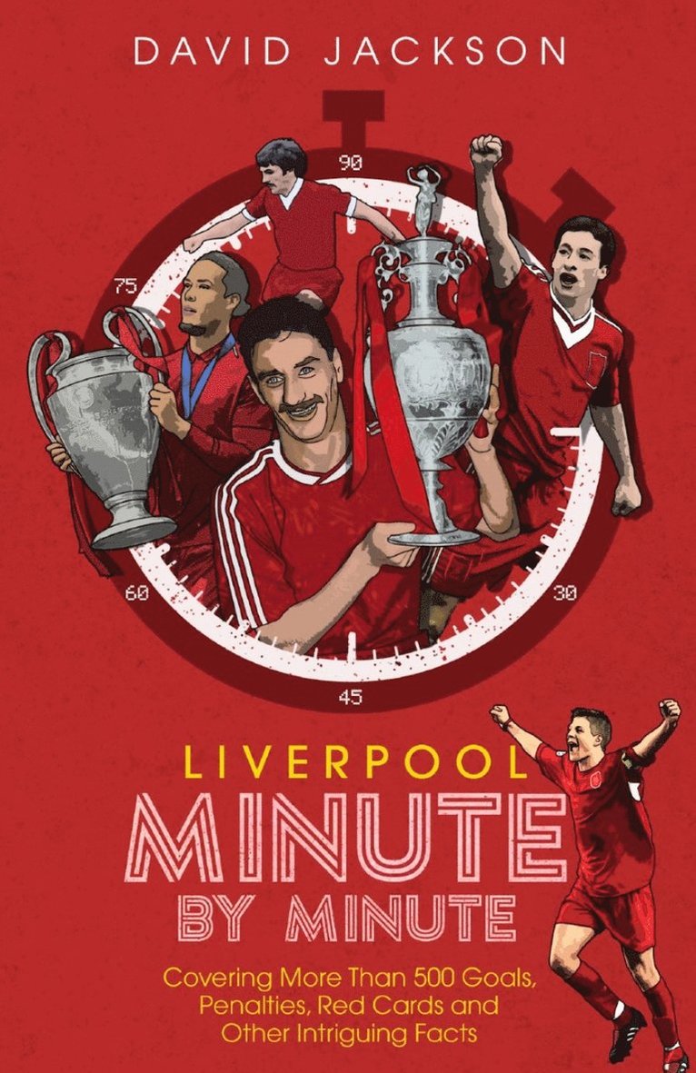 Liverpool Minute by Minute 1