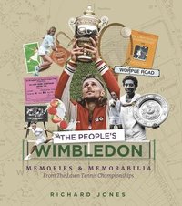 bokomslag The People's Wimbledon