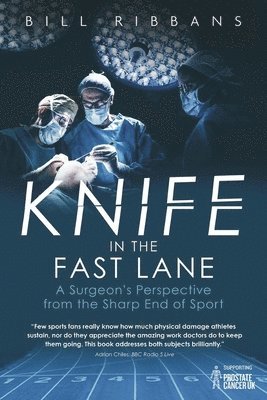 Bill Ribbans - Knife in the Fast Lane, Inbunden. Tillgänglighet: Lägg i varukorg