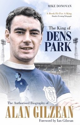 The King of Dens Park 1