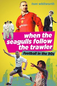 bokomslag When the Seagulls Follow the Trawler