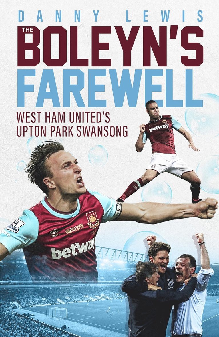 Danny Lewis - Boleyn's Farewell, Inbunden