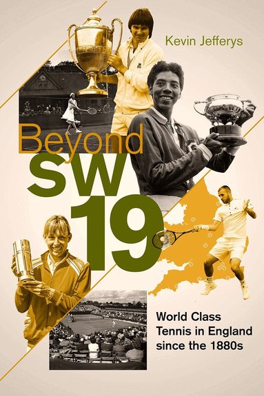 Kevin Jefferys - Beyond SW19, Inbunden