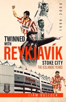 Liam Bullock - Twinned with Reykjavik, Inbunden