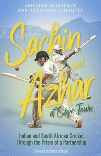 bokomslag Sachin and Azhar at Cape Town