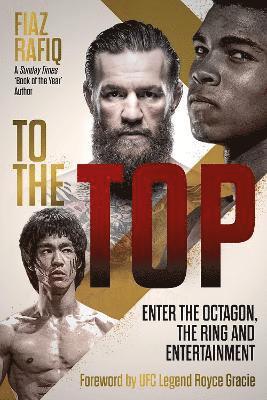 Fiaz Rafiq - To The Top, Inbunden. Tillgänglighet: Lägg i varukorg