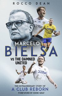 bokomslag Marcelo Bielsa vs The Damned United