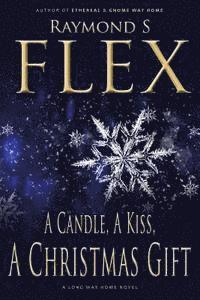 bokomslag A Candle, a Kiss, a Christmas Gift