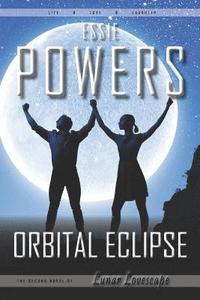 bokomslag Orbital Eclipse: The Second Lunar Lovescape Novel
