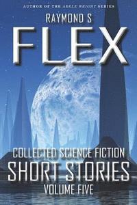 bokomslag Collected Science Fiction Short Stories: Volume Five