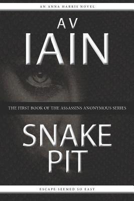 bokomslag Snake Pit: An Anna Harris Novel