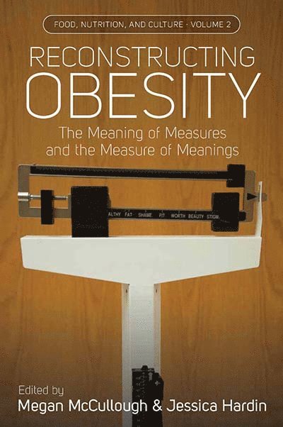 Reconstructing Obesity 1